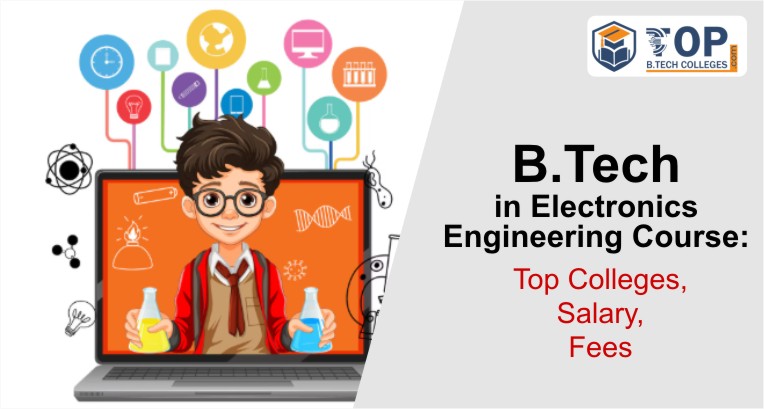 B.Tech In Electronics Engineering Course