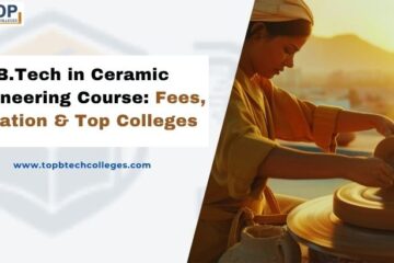 B.Tech in Ceramic Engineering Course