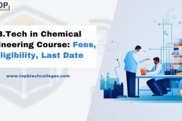 B.Tech in Chemical Engineering Course