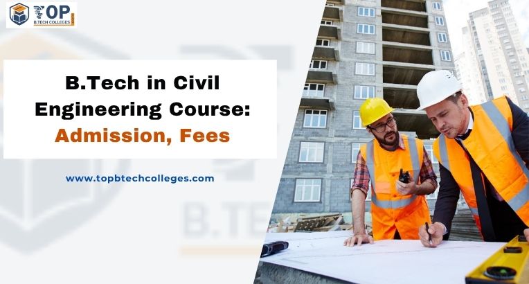 B.Tech in Civil Engineering