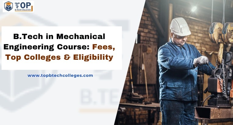 B.Tech in Mechanical Engineering Course