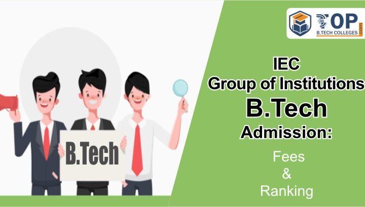 IEC Group of Institutions B.Tech Admission