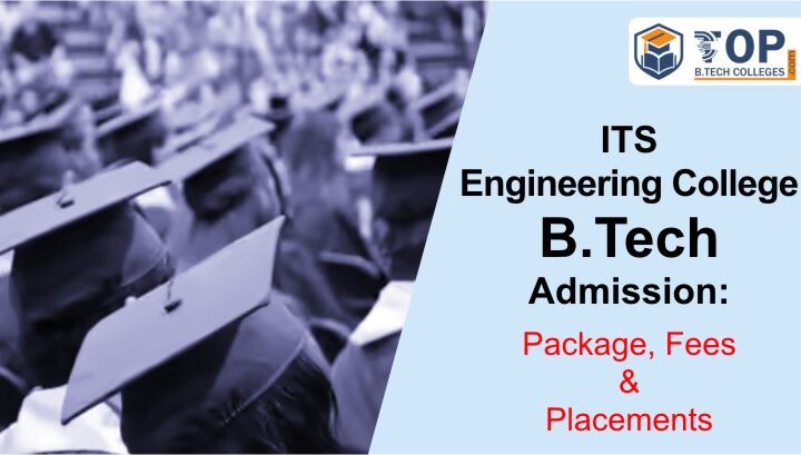 ITS Engineering College B.Tech Admission