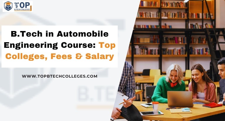 B.Tech In Automobile Engineering Course