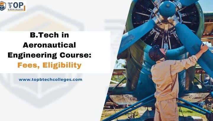 B.Tech in Aeronautical Engineering Course
