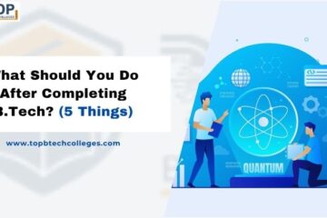 What Should You Do After Completing B.Tech