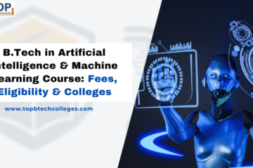 B.Tech In Artificial Intelligence and Machine Learning